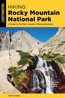 Cover for Kent Dannen · Hiking Rocky Mountain National Park - Regional Hiking Series (Paperback Book) [Eleventh edition] (2023)