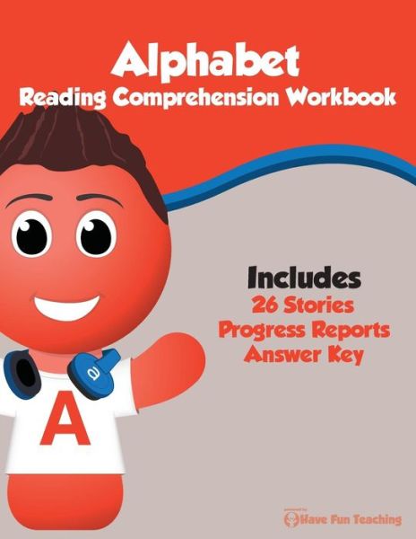 Cover for Have Fun Teaching · Alphabet Reading Comprehension Workbook (Pocketbok) [Workbook edition] (2014)