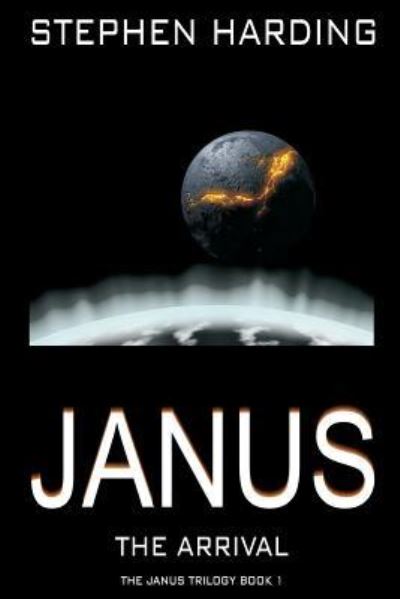 Cover for Stephen Harding · Janus the Arrival (Paperback Bog) (2016)