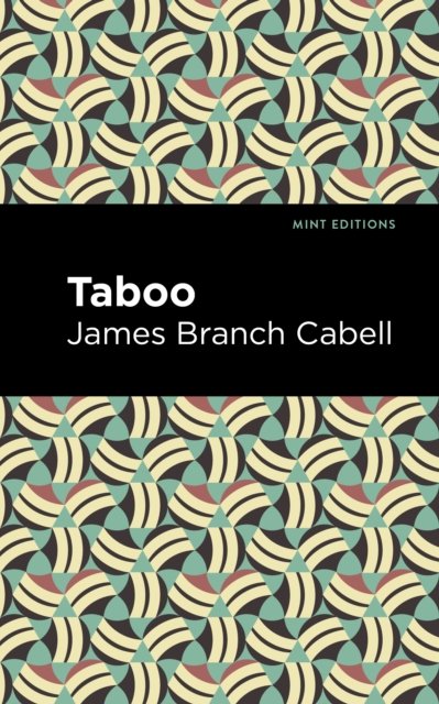 Cover for James Branch Cabell · Taboo - Mint Editions (Paperback Book) (2021)