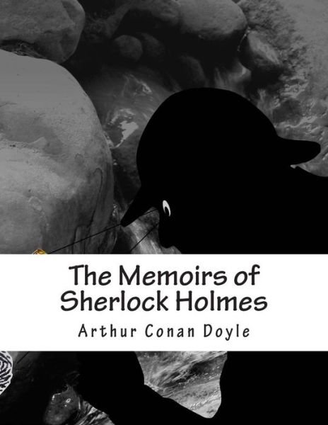 Cover for Doyle Arthur Conan · The Memoirs of Sherlock Holmes (Paperback Bog) (2015)