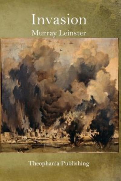 Cover for Murray Leinster · Invasion (Paperback Book) (2015)