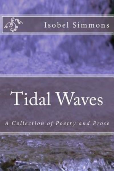 Cover for Isobel Simmons · Tidal Waves (Paperback Book) (2016)