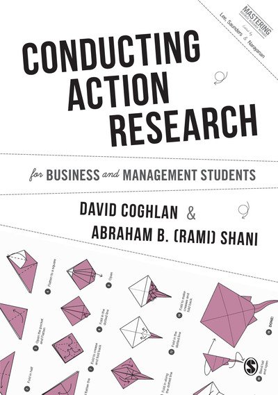 Cover for Coghlan, David (Trinity College Dublin, Ireland) · Conducting Action Research for Business and Management Students - Mastering Business Research Methods (Innbunden bok) (2018)