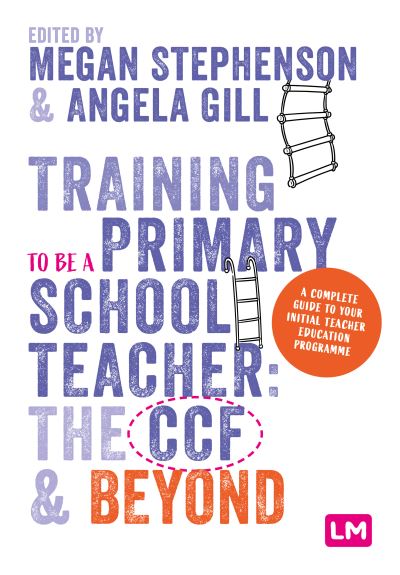 Cover for Training to be a Primary School Teacher: ITT and Beyond - Ready to Teach (Paperback Book) (2024)