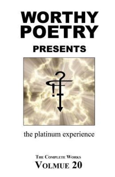 Worthy Poetry - Michael Worthy - Książki - Createspace Independent Publishing Platf - 9781530575770 - 16 marca 2016