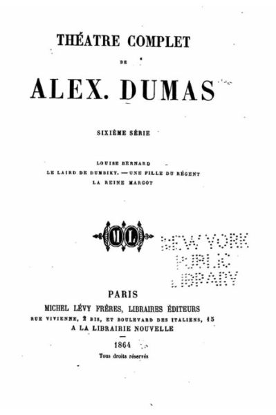 Cover for Alexandre Dumas · Théâtre complet de Alex. Dumas - VI (Book) [French edition] (2016)