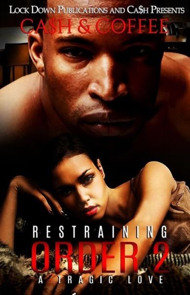 Cover for Coffee · Restraining Order 2 (Paperback Book) (2016)
