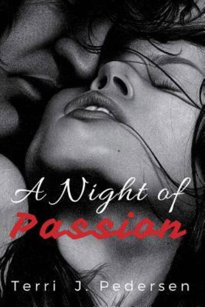 Cover for Terri J Pedersen · A Night of Passion (Paperback Bog) (2016)