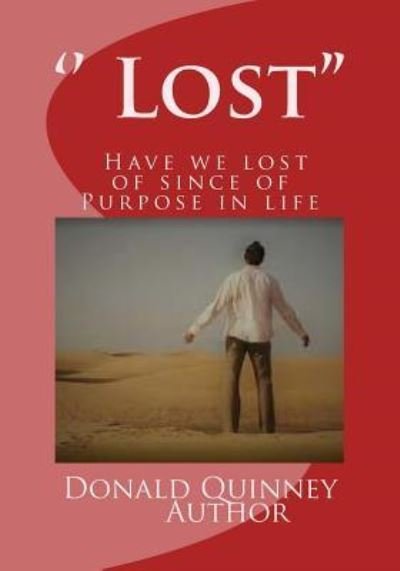 Cover for Donald James Quinney · '' Lost'' (Paperback Book) (2016)