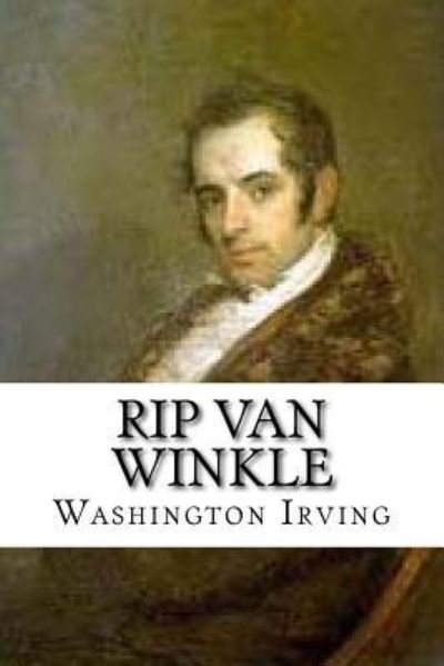 Cover for Washington Irving · Rip Van Winkle (Paperback Bog) (2017)