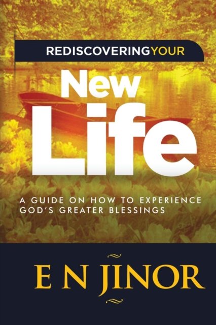 Cover for E N Jinor · Rediscovering Your New Life (Paperback Bog) (2018)