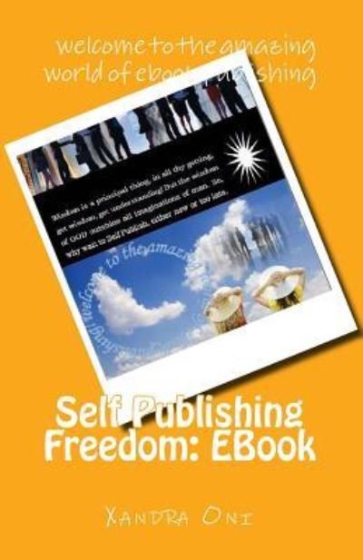 Cover for Xandra Oni · Self Publishing Freedom (Pocketbok) (2017)