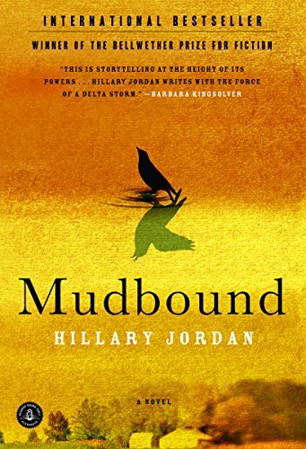 Cover for Hillary Jordan · Mudbound (Paperback Bog) [2nd Printing edition] (2009)