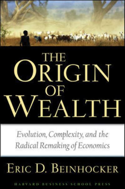 Cover for Eric D. Beinhocker · Origin of Wealth (Hardcover Book) (2006)