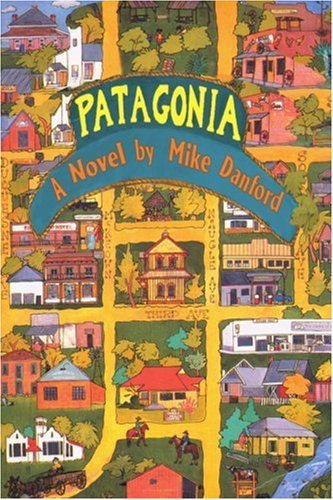 Cover for Mike Danford · Patagonia (Taschenbuch) (1999)