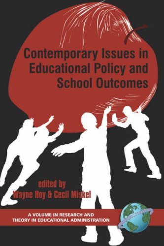 Cover for Cecil G. Miskel (Editor) Wayne K. Hoy (Editor) · Contemporary Issues in Educational Policy and School Outcomes (Research and Theory in Educational Administration) (Paperback Book) (2006)