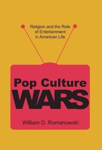 Cover for William D. Romanowski · Pop Culture Wars: Religion and the Role of Entertainment in American Life (Paperback Book) (2006)