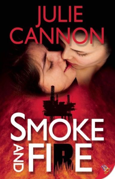 Cover for Julie Cannon · Smoke and Fire (Paperback Book) (2014)