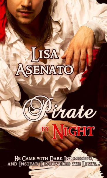 Cover for Lisa Asenato · Pirate by Night (Paperback Book) (2015)