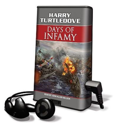 Cover for Harry Turtledove · Days of Infamy (N/A) (2010)