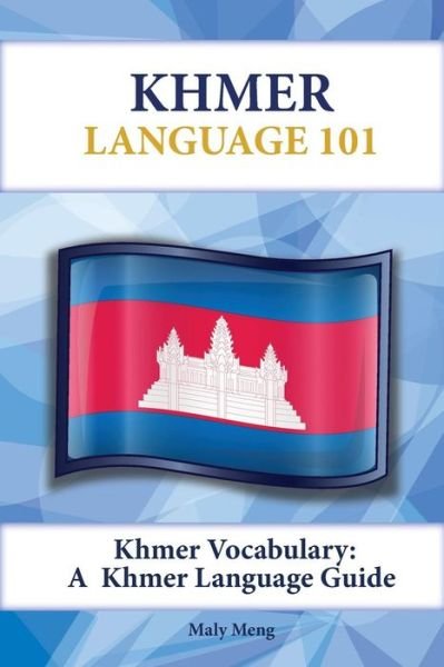 Cover for Maly Meng · Khmer Vocabulary: a Khmer Language Guide (Paperback Book) (2015)
