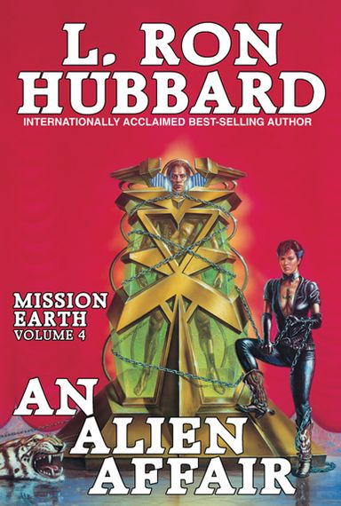 Cover for L. Ron Hubbard · Mission Earth Volume 4: An Alien Affair (Paperback Bog) [Reissue edition] (2013)