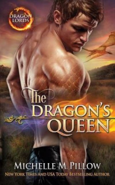 Cover for Michelle M. Pillow · The Dragon's Queen (Paperback Book) (2018)