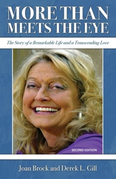 Cover for Joan Brock · More Than Meets the Eye: The Story of a Remarkable Life and a Transcending Love (Paperback Book) (2020)