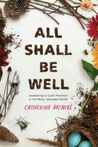 Cover for Catherine McNiel · All Shall Be Well (Paperback Book) (2019)