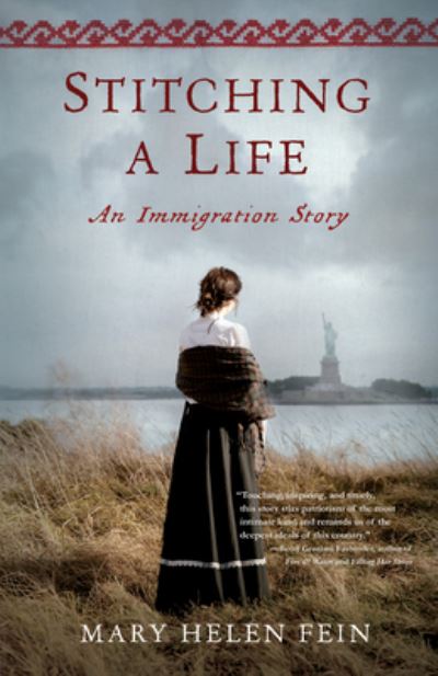 Cover for Mary Helen Fein · Stitching a Life: An Immigration Story (Paperback Book) (2020)