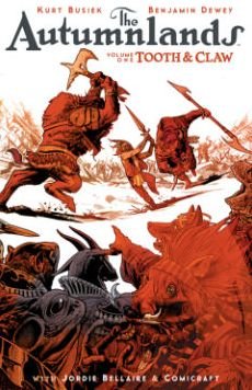 Cover for Kurt Busiek · The Autumnlands Volume 1: Tooth and Claw (Paperback Book) (2019)