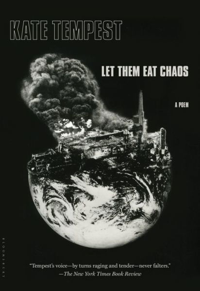 Cover for Kate Tempest · Let them eat chaos (Bok) [First U.S. editon. edition] (2017)
