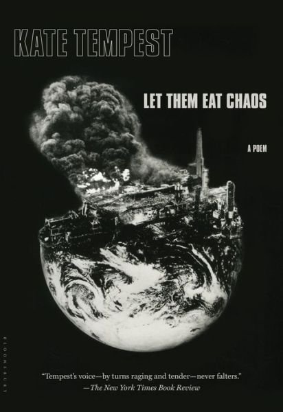Cover for Kate Tempest · Let them eat chaos (Book) [First U.S. editon. edition] (2017)