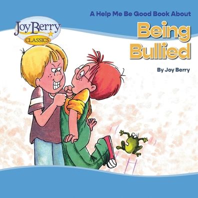 Cover for Joy Berry · Being Bullied (Book) (2020)