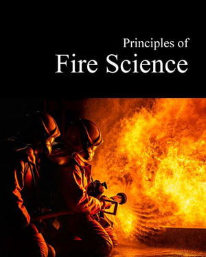 Cover for Salem Press · Principles of Fire Science - Principles Of Science (Hardcover Book) (2022)