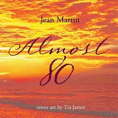 Cover for Jean Martin · Almost 80 (Paperback Book) (2018)