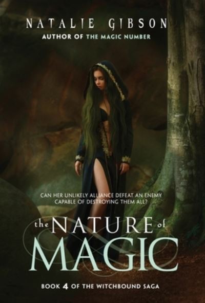 Cover for Natalie Gibson · The Nature of Magic (Hardcover Book) (2022)