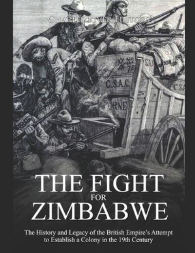 Cover for Charles River Editors · The Fight for Zimbabwe (Pocketbok) (2020)