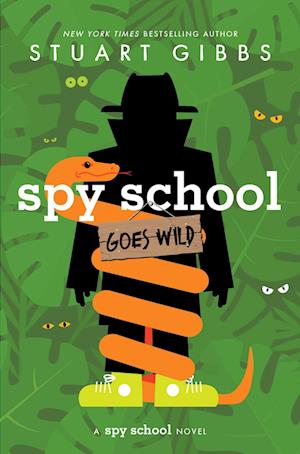 Cover for Stuart Gibbs · Spy School Goes Wild (Buch) (2024)