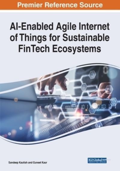 Cover for AI-Enabled Agile Internet of Things for Sustainable FinTech Ecosystems (Paperback Book) (2022)