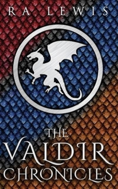 Cover for Ra Lewis · The Valdir Chronicles (Paperback Book) (2019)