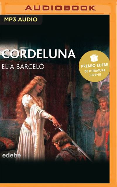 Cordelua (Narracion En Gallego) - Elia Barceló - Muzyka - AUDIBLE STUDIOS ON BRILLIANCE - 9781713585770 - 1 grudnia 2020