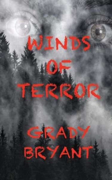 Cover for Grady Bryant · Winds of Terror (Pocketbok) (2018)