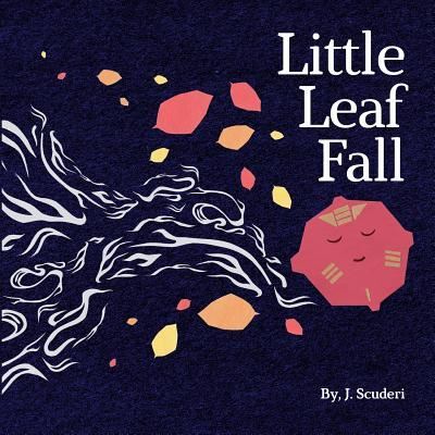 Cover for J Scuderi · Little Leaf Fall (Paperback Book) (2018)