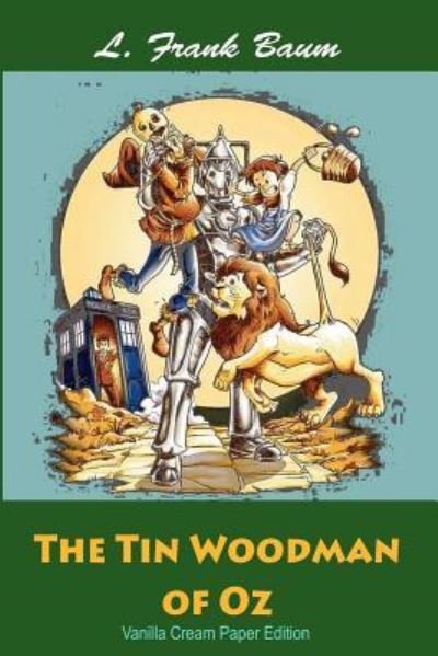 Cover for L Frank Baum · The Tin Woodman of Oz (Taschenbuch) (2018)