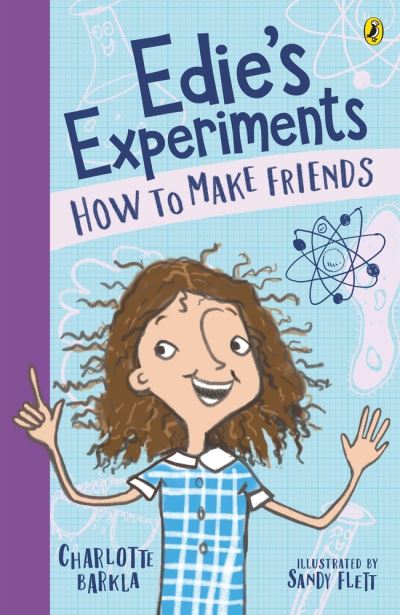 Cover for Charlotte Barkla · Edie's Experiments 1: How to Make Friends (Paperback Book) (2020)