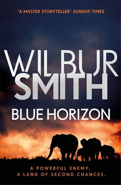 Cover for Wilbur Smith · Blue Horizon: The Courtney Series 11 (Paperback Bog) (2018)