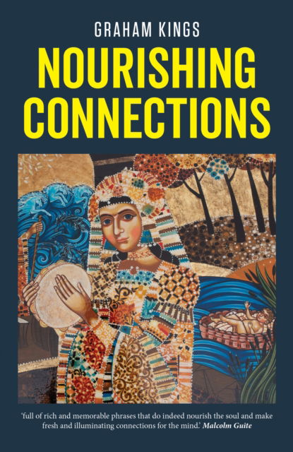 Cover for Graham Kings · Nourishing Connections: Collected Poems by Graham Kings (Paperback Book) (2020)
