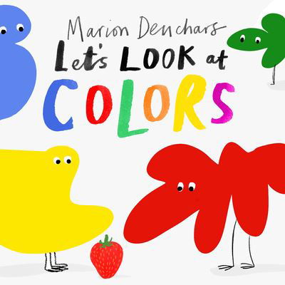 Cover for Marion Deuchars · Let's Look At... Colors (Kartonbuch) (2021)